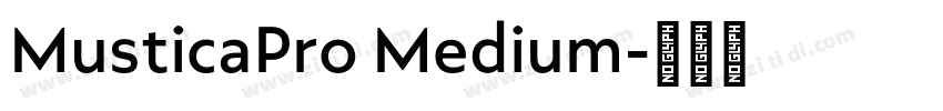 MusticaPro Medium字体转换